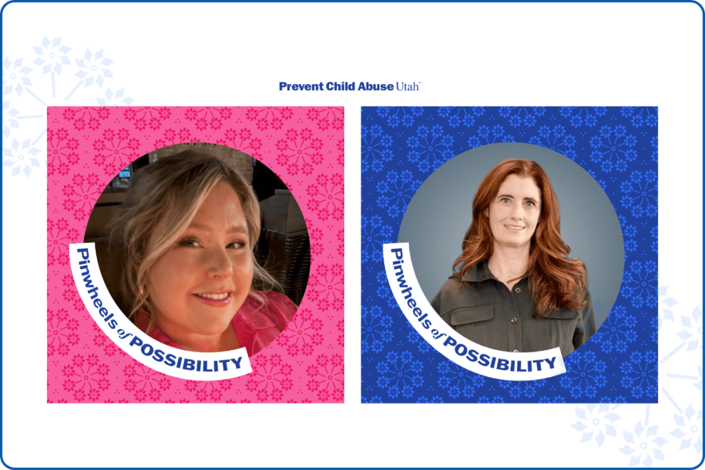 Two portrait graphics from Prevent Child Abuse Utah featuring women framed in circular photos with “Pinwheels of Possibility” branding on pink and blue backgrounds.